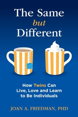 Lo mismo pero diferente: cómo los gemelos pueden vivir, amar y aprender a ser individuos