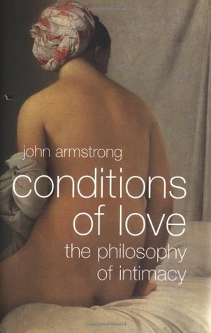 Condiciones del amor: la filosofía de la intimidad