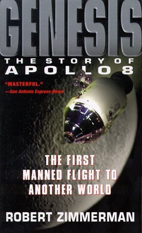 Génesis: La historia de Apolo 8, el primer vuelo tripulado a otro mundo