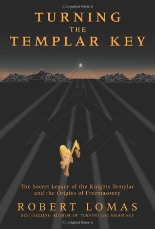 Convirtiendo la Llave Templaria: El Legado Secreto de los Caballeros Templarios y los Orígenes de la Francmasonería