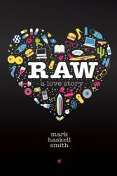 Raw: Una historia de amor
