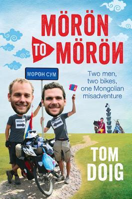 Morón a Morón: dos hombres, dos motos, una aventura mongola