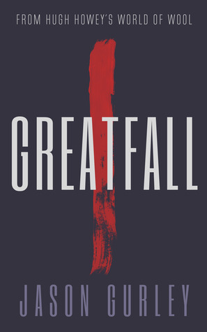 Greatfall: Parte 1