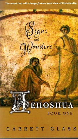 Jehoshua: Signos y Maravillas