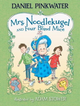 Sra. Noodlekugel y cuatro ratones ciegos