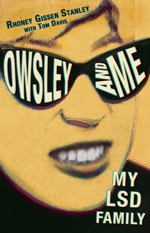 Owsley y yo: mi familia LSD
