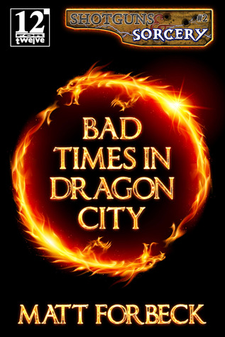 Malos tiempos en la ciudad del dragón
