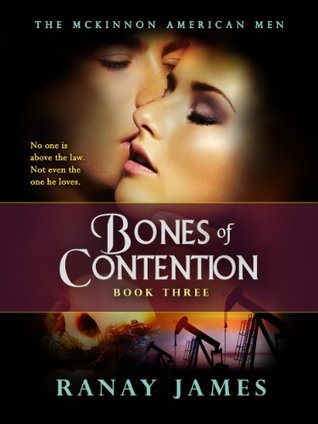 Bones of Contention (The McKinnon American Men, n.º 3)