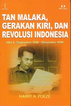 Tan Malaka, Gerakan Kiri, Dan Revolusi Indonesia Jilid 4: septiembre de 1948 - diciembre de 1949