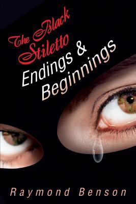 The Black Stiletto: Endings & Beginnings: The Fifth Diary