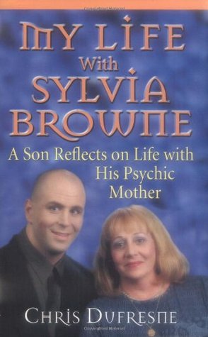 Mi vida con Sylvia Browne