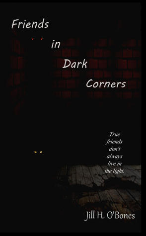Amigos en Dark Corners