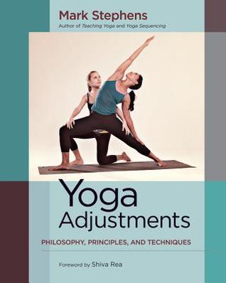 Ajustes de Yoga: Filosofía, Principios y Técnicas