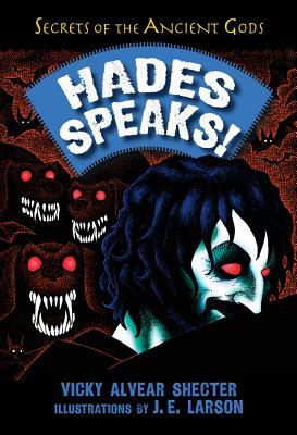 Hades Speaks !: Una guía para el mundo subterráneo por el Dios griego de los muertos