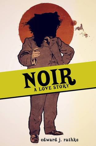 Noir: una historia de amor