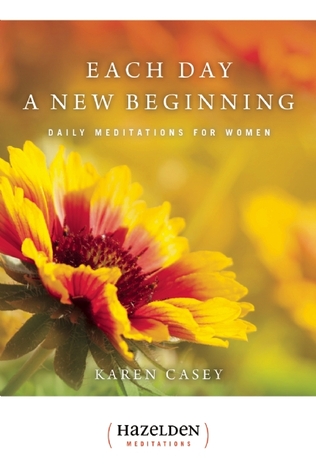 Cada día un nuevo comienzo: Meditaciones diarias para mujeres