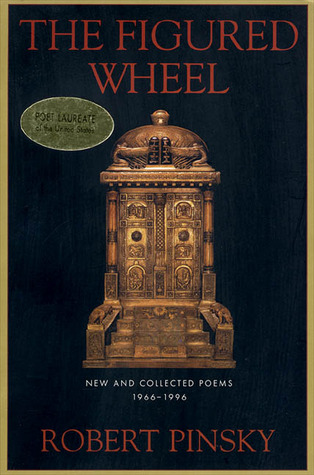 The Figured Wheel: Poemas nuevos y recopilados, 1966-1996