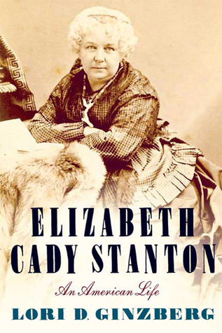 Elizabeth Cady Stanton: Una vida americana