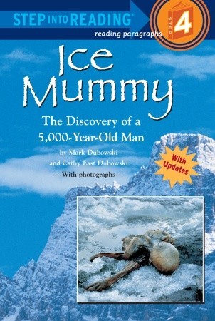 Ice Mummy: El descubrimiento de un hombre de 5.000 años