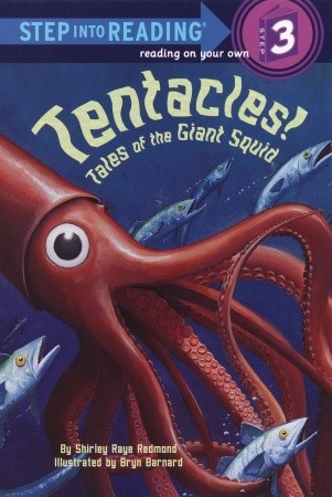 ¡Tentáculos !: Cuentos del calamar gigante
