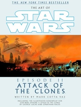 El arte de Star Wars: Episodio II: El ataque de los clones