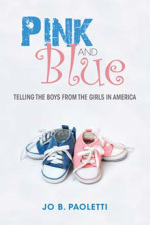 Rosa y azul: Diciendo a los muchachos de las muchachas en América