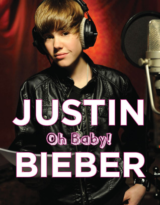 Justin Bieber: ¡Oh bebé!