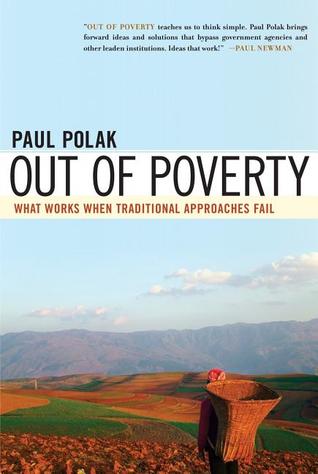 Fuera de la pobreza: lo que funciona cuando los enfoques tradicionales fallan