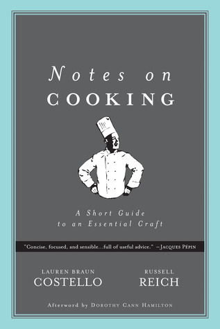 Notas sobre la cocina: una breve guía de un arte esencial