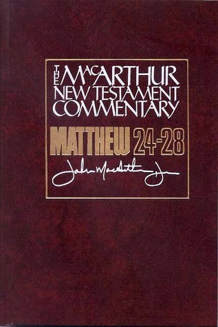 Mateo 24-28: Comentario del Nuevo Testamento