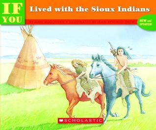 Si usted vivió con los indios Sioux