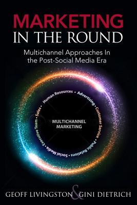 Marketing en la Ronda: Enfoques Multicanal en la Era Post-Social Media