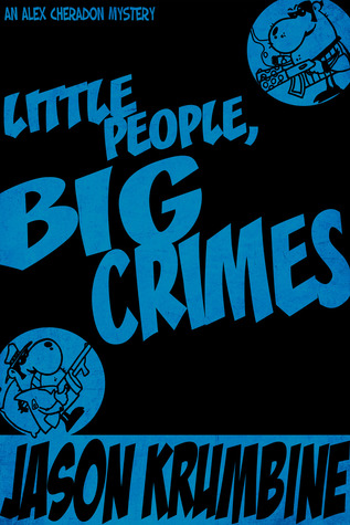 Gente pequeña, grandes crímenes