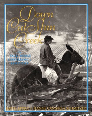 Down Cut Shin Creek: The Pack Horse Bibliotecarios de Kentucky
