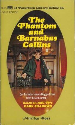 The Phantom y Barnabas Collins