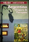 Argentina, Uruguay y Paraguay: un kit de supervivencia de viaje Lonely Planet