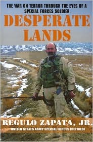 Desperate Lands: la guerra contra el terror a través de los ojos de un soldado de las fuerzas especiales