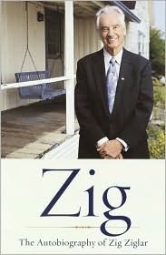 Zig: la autobiografía de Zig Ziglar