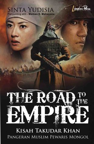 El Camino al Imperio: Kisah Takudar Khan, Pangeran Muslim Pewaris Mongol
