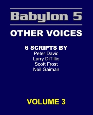 Babylon 5: Otras voces, vol. 3