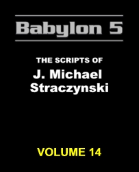 Babylon 5: The Scripts de J. Michael Straczynski, vol. 14