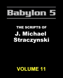Babylon 5: The Scripts de J. Michael Straczynski, vol. 11