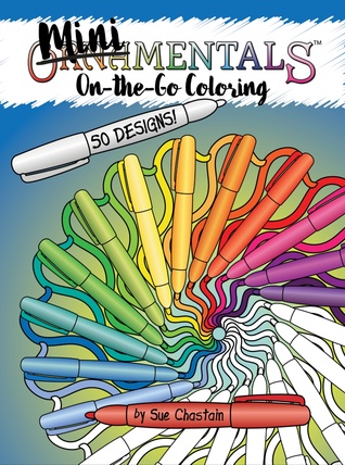 MiniMENTALs Libro para colorear On-the-Go: Restaurar la cordura con 50 miniaturas OrnaMENTALs Dibujos para colorear para adultos (OrnaMENTALs, # 3)