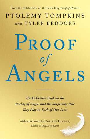 Prueba de los ángeles: El libro definitivo sobre la realidad de los ángeles y el papel sorprendente que desempeñan en cada una de nuestras vidas