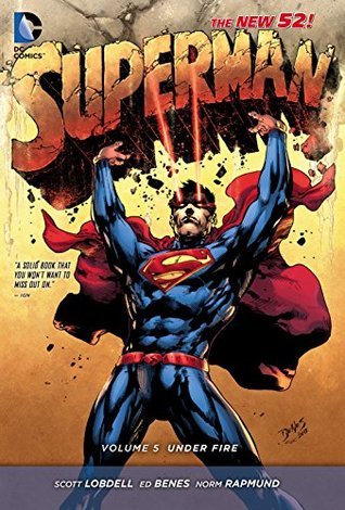 Superman, Volumen 5: Bajo el fuego