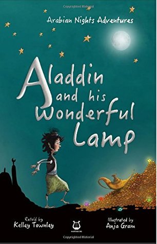 Aladdin y su maravillosa lámpara (Arabian Nights Adventures, # 2)