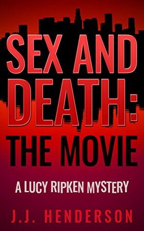 Sexo y muerte: La película