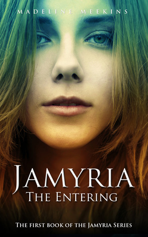 Jamyria: La entrada
