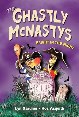 The Ghastly McNastys: El miedo en la noche