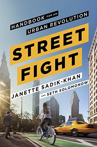 Streetfight: Manual para una Revolución Urbana